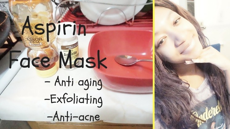 ♡ DIY Aspirin Face Mask ♡ - How to get rid of acne