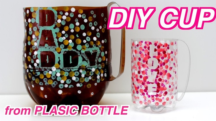 DIY Crafts Ideas: How to Make a Cup|Mug From Plastic Bottle