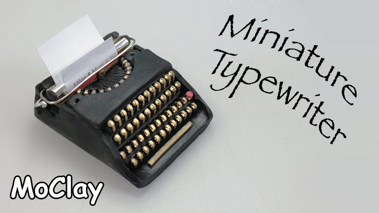 DIY dollhouse miniature Typewriter. Polymer clay tutorial