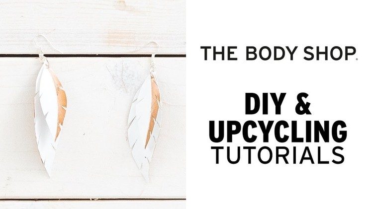 DIY Feather Earrings | Jewellery Hacks| The Body Shop UAE Upcycling Tutorials