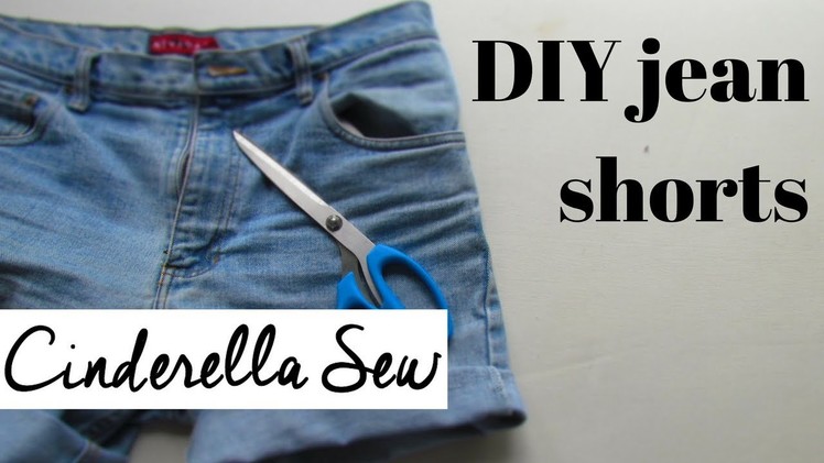 DIY jean shorts - Cut jeans into jorts - Cuffed denim short tutorial with Cinderella Sew