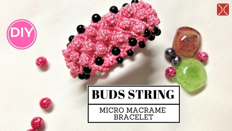 DIY Macrame Flower Buds String Bracelet Tutorial - Beautiful pattern but easy to make