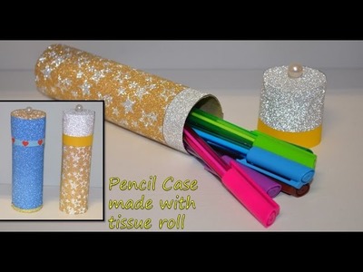 DIY pencil case with tissue roll