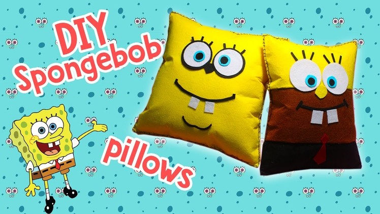 DIY SPONGEBOB SQUAREPANTS Pillow. Lovely gift idea. Easy & affordable DIY Crafts for kids