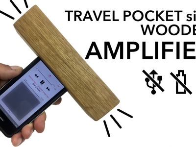 DIY travel pocket size WOODEN AMPLIFIER