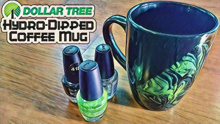 Dollar Tree Hydro-Dipped Coffee Mug - DIY with Cly Ep. 6