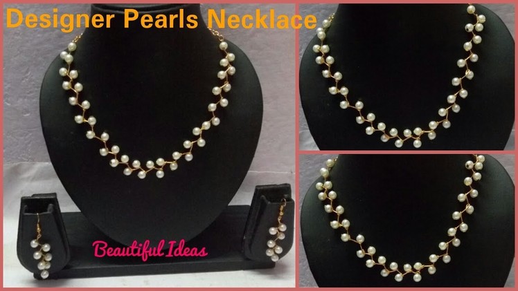 How to Make Pearl Necklace Set.Pearl Designer Necklace Earrings Set Making at Home. Tutorial