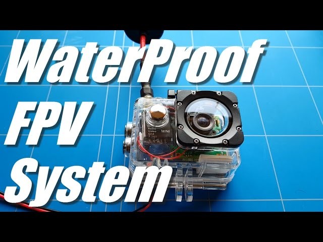 How To WaterProof FPV Camera for a Rc Fishing Boat Cheap DIY Projects