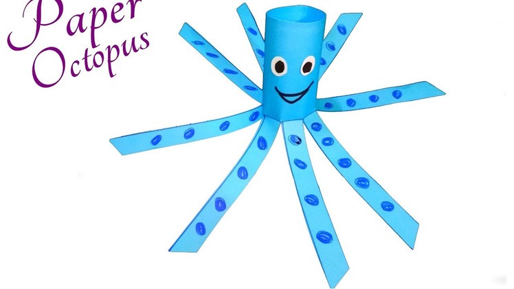 Paper Animals Crafts for Kids | A Simple Octopus Craft for Preschool