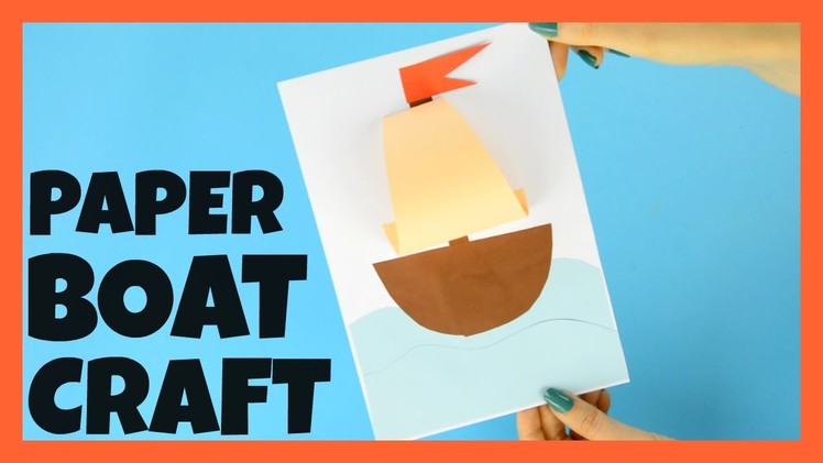 Simple Paper Boat Craft for Kids - Summer craft idea