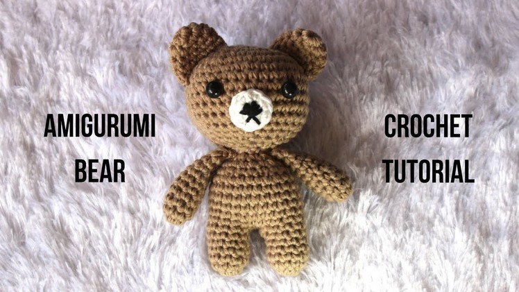 Amigurumi Bear Crochet Tutorial