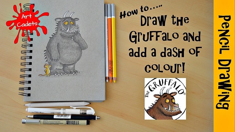 ArtCadets: How to draw the Gruffalo step by step!