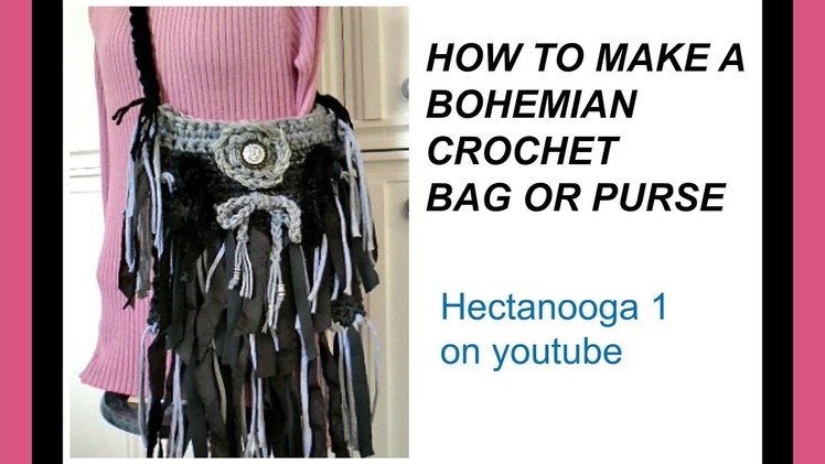 BOHEMIAN FRINGED BAG, Free crochet pattern, CROCHET BAG TUTORIAL