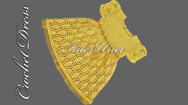 Crochet dress for a child - baby dress crochet pattern.