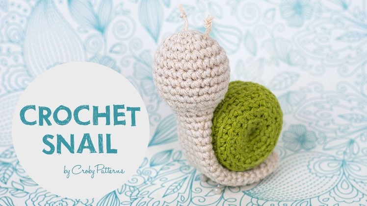 Easy Crochet Tutorial How To Make An Amigurumi Snail