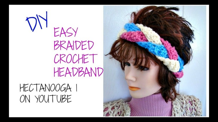 FREE Crochet Pattern -EASY BRAIDED HEADBAND- #1198yt  Make any size