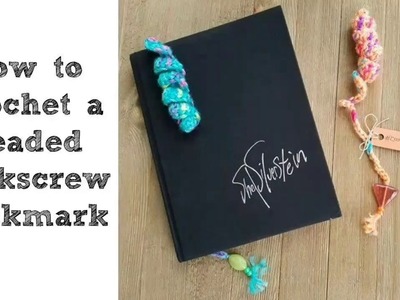 How to Crochet a Beaded Corkscrew Bookmark