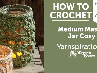 How to Crochet A Jar Cozy: Medium Mason Jar Cozy