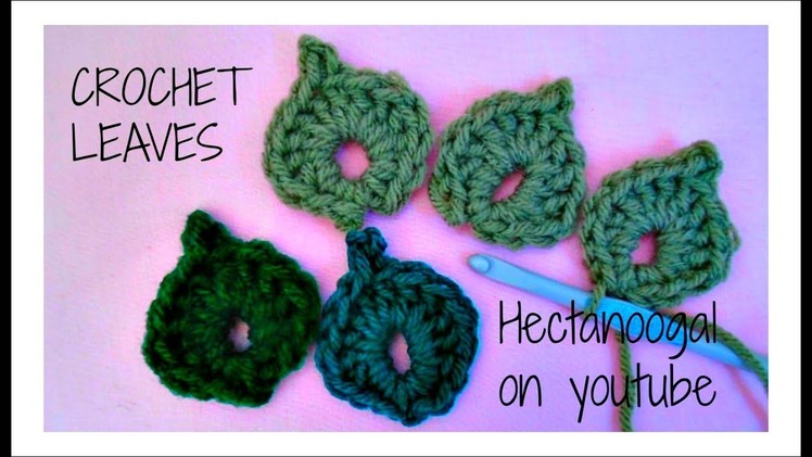 HOW TO CROCHET LEAVES - crochet leaf