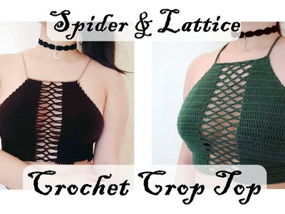 How to Crochet the Spider and Lattice Crop Top