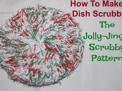 How To Make A Dish Scrubby: The Jolly-Jingle Pattern