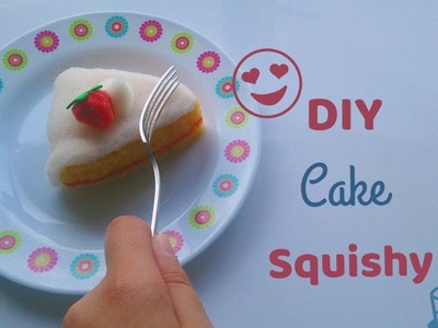 How To Make A DIY Cake Squishy!!????