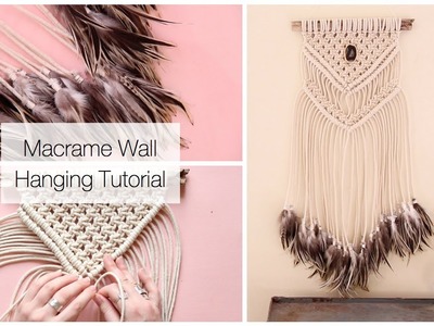 How To Make A Macrame Wall Hanging Dreamcatcher With Feathers Tutorial