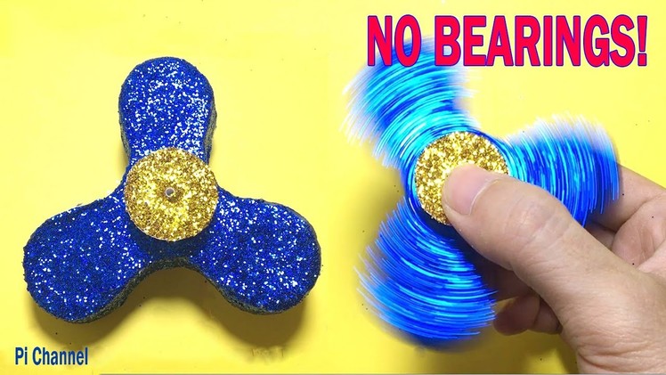 How to make Fidget Spinner WITHOUT BEARINGS ! DIY Fidget Spinner NO BEARING