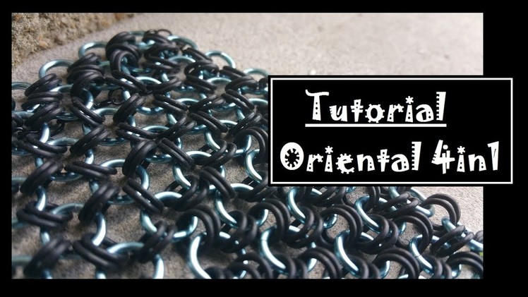 How to Oriental 4in1 Chainmaille