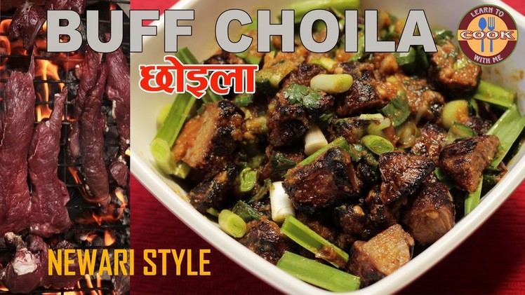BUFF CHHOILA Recipe - Newari Dish | How to make chhoila at Home