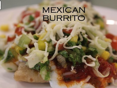 Burritos | How To Make Indian Style Burritos | Mexican Dish | Simply Jain