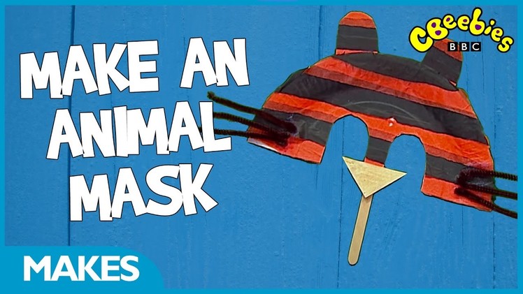 CBeebies Makes | How to make an animal mask