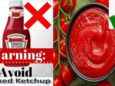 Danger to Buy Tomato Ketchup || How to Make Tomato Ketchup Sauce at Home