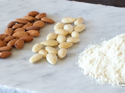 How to blanch almonds and make almond flour
