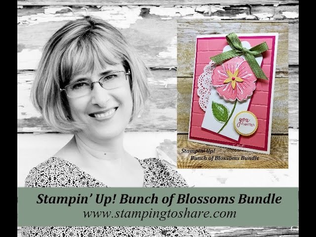 How to Make a Card with the Bunch of Blossoms Bundle