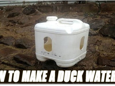 How To Make A Duck Waterer