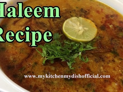 How To Make Haleem Recipe | Most Requested Dish | Step By Step Full Video