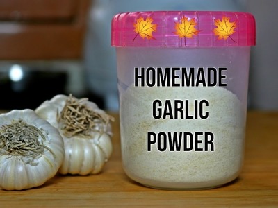 How to make Homemade GARLIC powder with a simple trick to peel garlic cloves