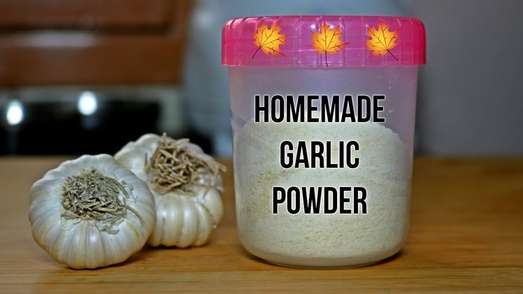 How to make Homemade GARLIC powder with a simple trick to peel garlic cloves