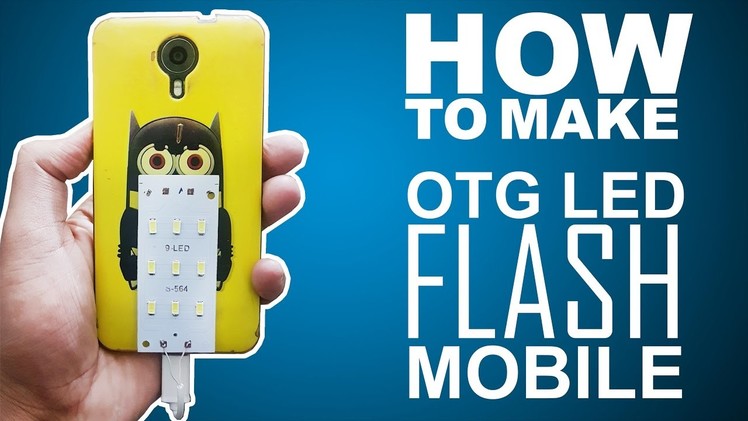 How To Make Micro Usb Otg Led Flash Light For Mobile Easy Way