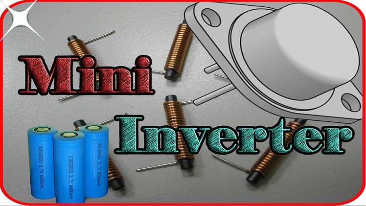 How to make mini rechargeable inverter at home 3.7v to 12v No skills Required