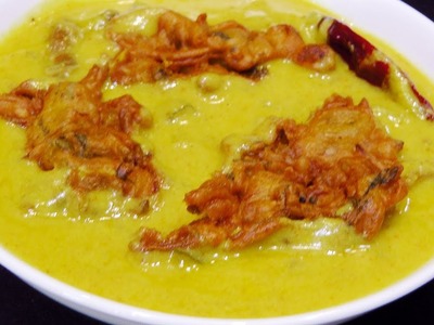 How to make Punjabi Kadhi Pakora Recipe | Pakoda Kadhi Recipe | Punjabi Kadhi Recipe