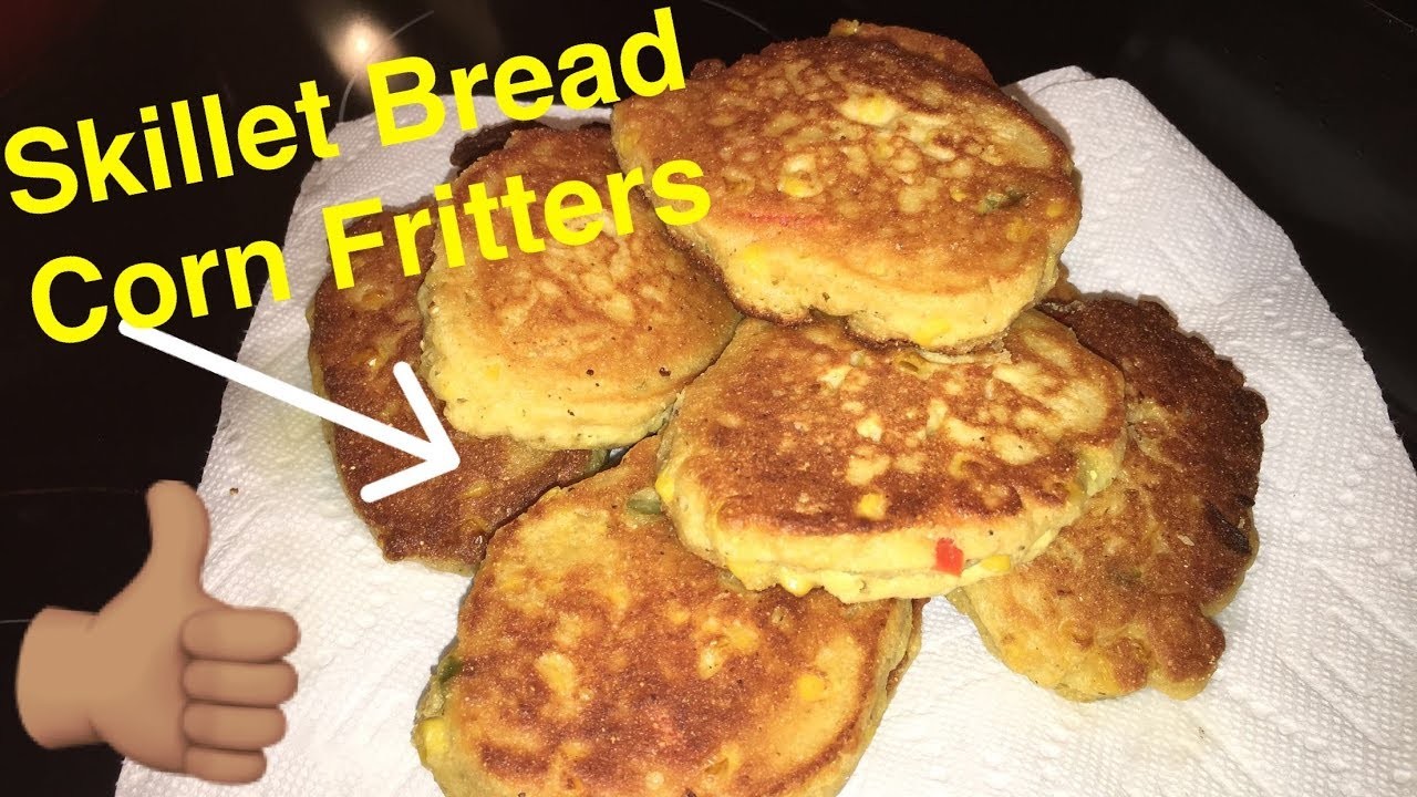 How to Make: Skillet Bread Corn Fritters
