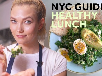 How to make the best healthy lunch in NYC | Karlie Kloss