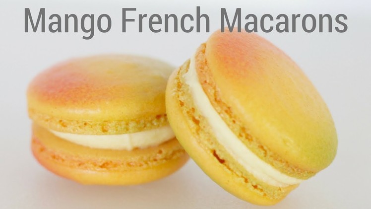 Mango Macarons | How to make French Macarons