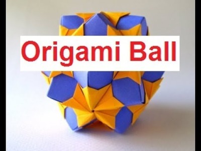 DIY Origami Ball। How To Make Origami Paper Ball । Origami Ball । Easy Origami Paper Craft For Kids