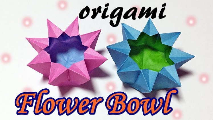 Easy and Beautiful Origami Bowl | How to Make a Paper Flower Bowl | Useful Origami Tutorial