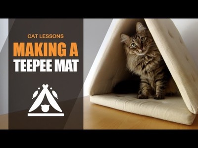 How to Make a Cat Teepee Mat