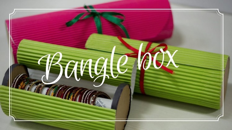 How to make bangle box at home | bangle storage box | cookie box tutorial