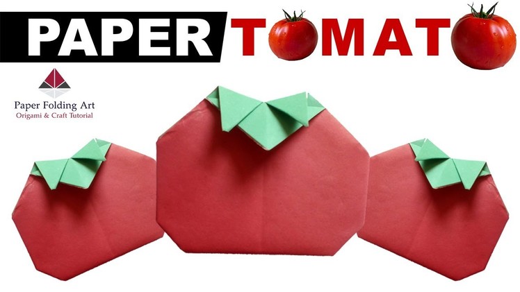 Origami Tomato-How To Make Origami Tomato-Paper Tomato-Red Tomato-Tomato Tutorial-Paper Folding Art